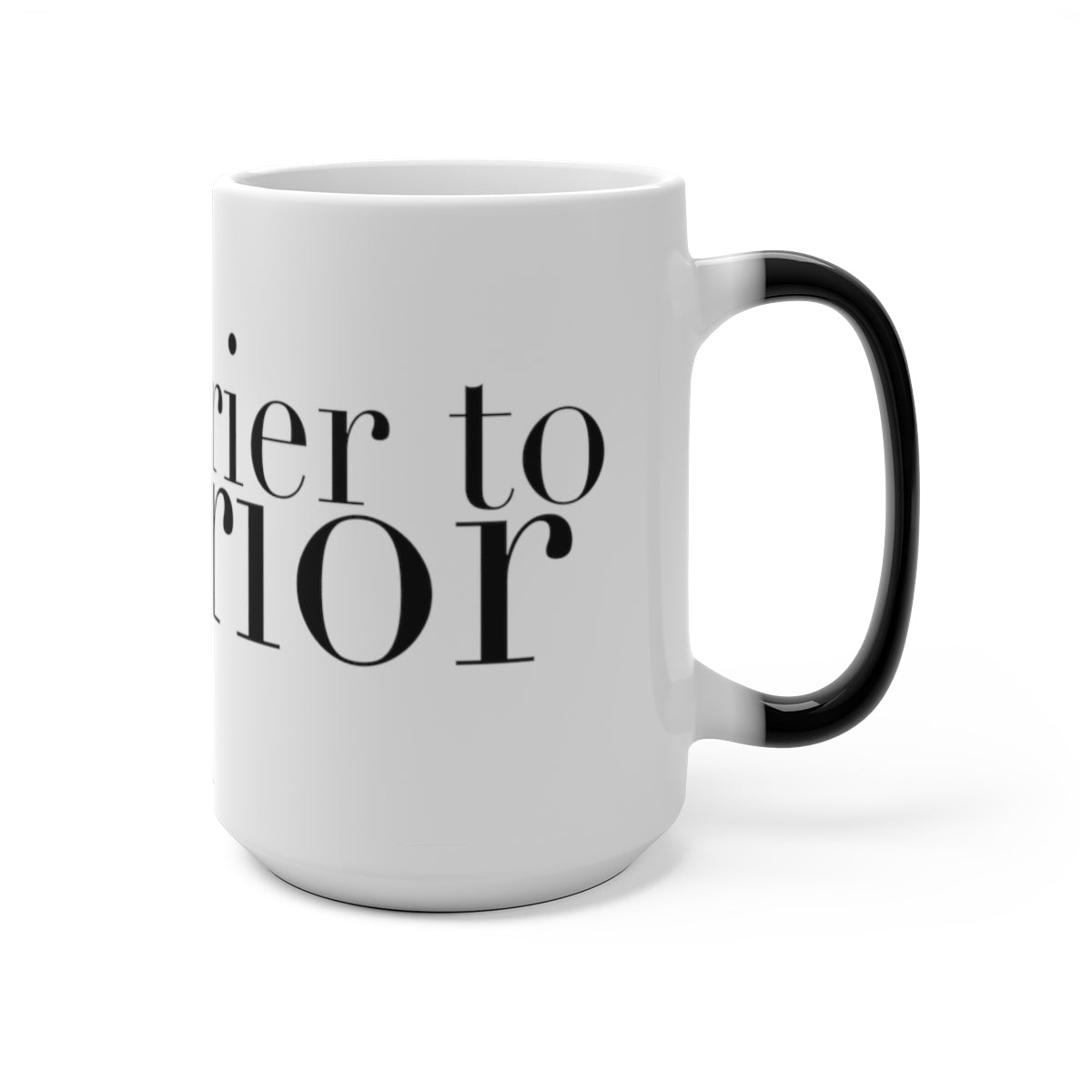 Color Changing Mug - Built for a Purpose