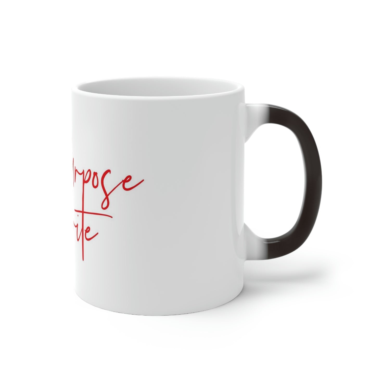 Color Changing Mug - Made for a Purpose Born to Write