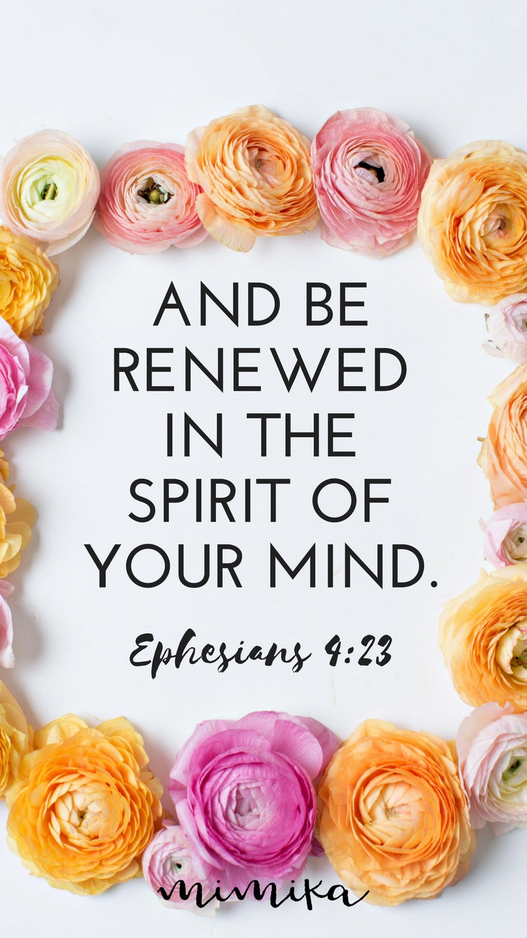 Screensaver Ephesians 4:23