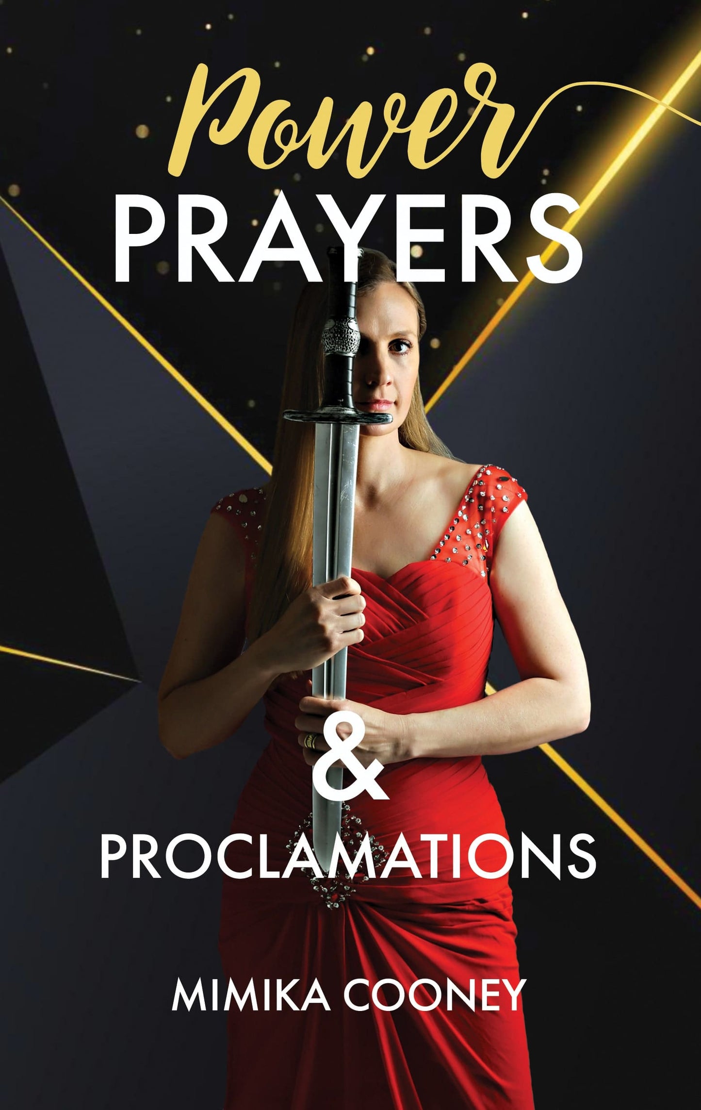 Power Prayers & Proclamations (PAPERBACK)