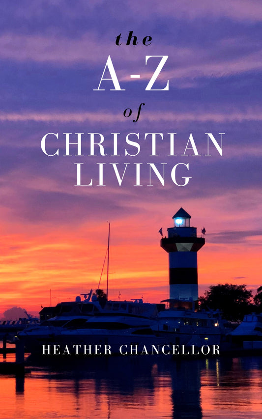 The A-Z Of Christian Living: Poems For Encouragement