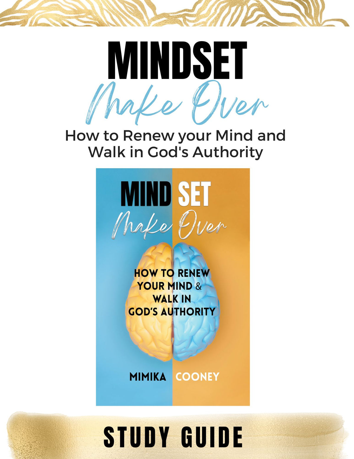 Mindset Make-Over: How to Renew your Mind and Walk in God's Authority (EBOOK)