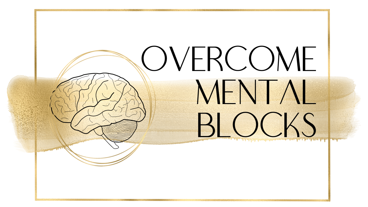 Overcome Mental Blocks (Course) – Mimika Cooney Shop